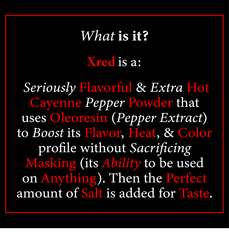 
                  
                    Xred Pepper Powder
                  
                